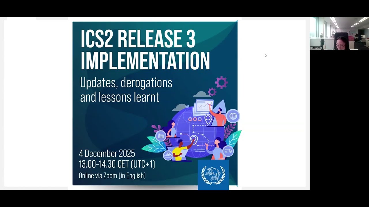 ICS2 Release 3 implementation webinar – Updates, derogations and lessons learnt