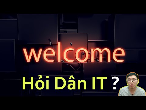 Bem-vindo ao Hỏi Dân IT & Eric | Hướng Dẫn Sử Dụng kênh Hỏi Dân IT