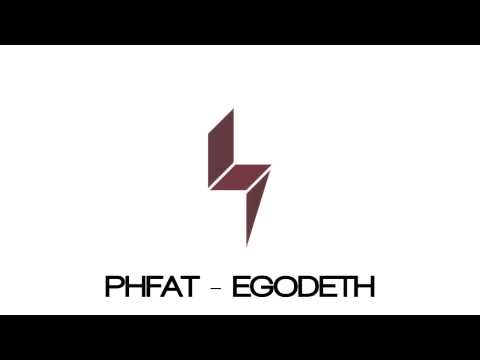 PHFAT - EGODETH