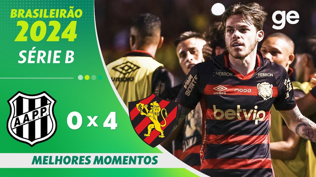 PONTE PRETA 0 X 4 SPORT | MELHORES MOMENTOS | 37ª RODADA BRASILEIRÃO SÉRIE B 2024 | ge.globo
