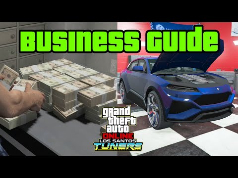 GTA 5 - Tuners DLC - AUTO SHOP Business Guide & Contract Missions