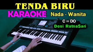 Download lagu TENDA BIRU - Desi RatnaSari | KARAOKE Nada Wanita mp3 Download lagu TENDA BIRU - Desi RatnaSari | KARAOKE Nada Wanita mp3