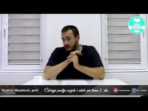 Čišćenje poslije nužde i edebi pri tome 2. dio - Ibrahim Muratović, prof.