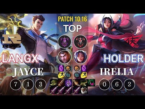 RNG Langx Jayce vs RW Holder Irelia Top - KR Patch 10.16