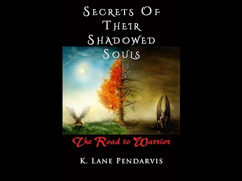 "Secrets of Their Shadowed" book series overview by K. Lane Pendarvis