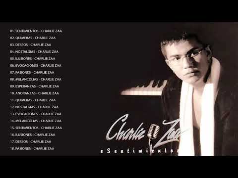 Lo Mejor De Charlie Zaa - Charlie Zaa Grandes Exitos - Charlie Zaa Sentimientos Full Album 1996