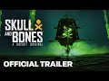 Skull and Bones Official Release Date Trailer | The Game Awards 2023