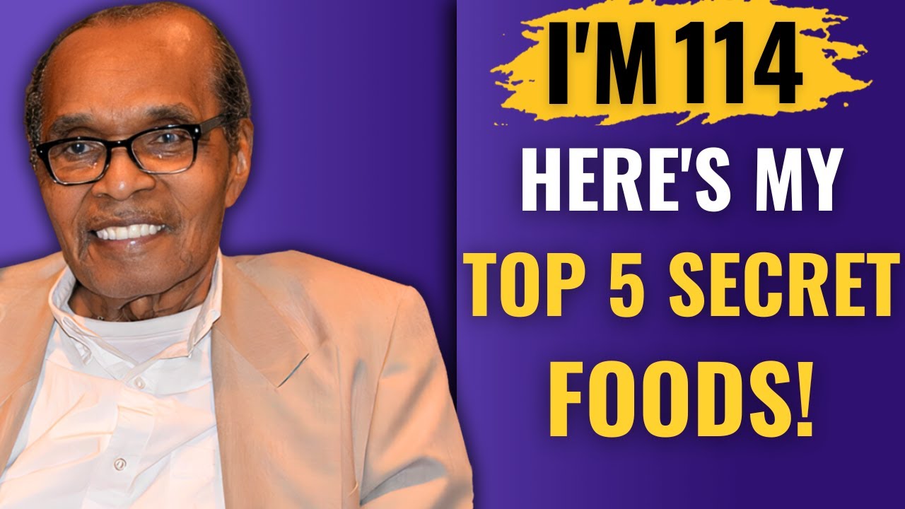 Bernando LaPallo (Age 114) I ONLY EAT These Top 5  FOODS To CONQUER AGING & LIVE LONGER| TOP 5 FOODS