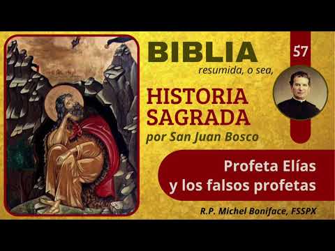 57 Profeta Elías y los falsos profetas | Historia Sagrada