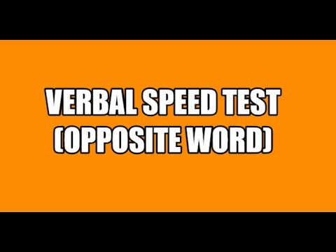 VERBAL SPEED TEST OF OPPOSITE WORDS | PART - 1