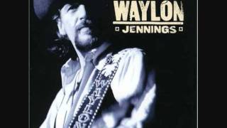 Waylon Jennings - Only Daddy That'll Walk the Line