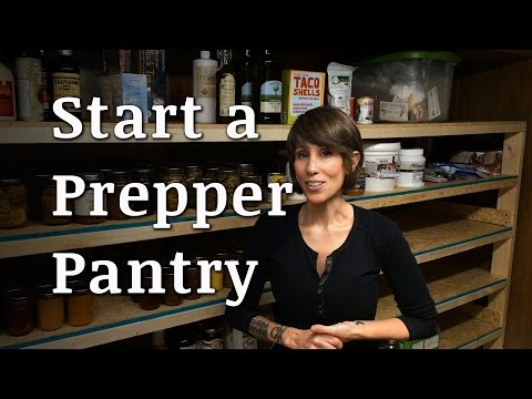 How to Start a Prepper Food Pantry