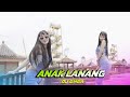 ANAK LANANG DJ GHEA SLOW DEEP BASS