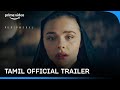 The Peripheral Season 1 - Official Tamil Trailer | Prime Video