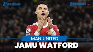 Manchester United akan Jamu Watford di Old Traffod, MU di Ambang Rekor Baru