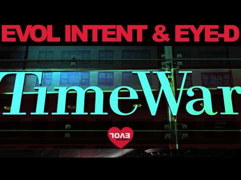 Evol Intent & Eye-D - Timewar