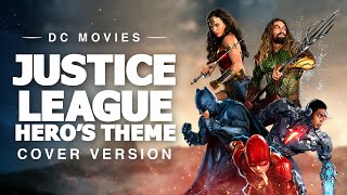 Justice League - Hero's Theme | Soundtrack