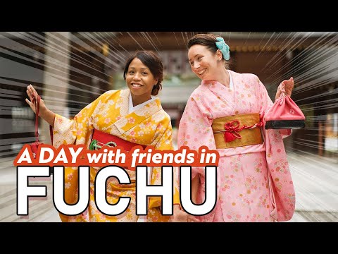 A DAY with friends in FUCHU