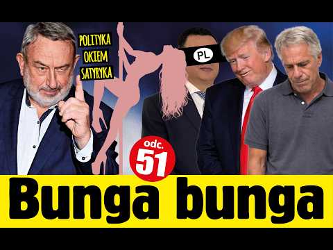 Polityka Okiem Satyryka  odc.51 BUNGA BUNGA