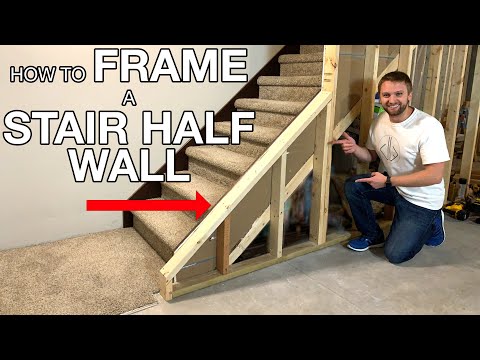 How To Frame A Stair Half Wall