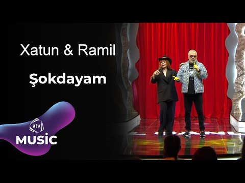 Xatun & Ramil - Şokdayam