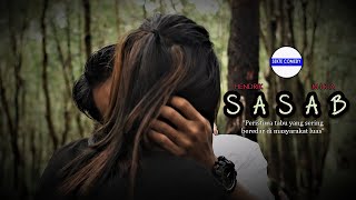 Download lagu SASAB - FILM PENDEK mp3 Download lagu SASAB - FILM PENDEK mp3
