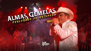 Almas Gemelas - El Trono de México - Palenque Metepec en vivo