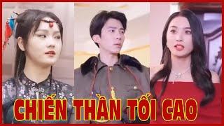 Chiến thần tối cao  trọn bộ