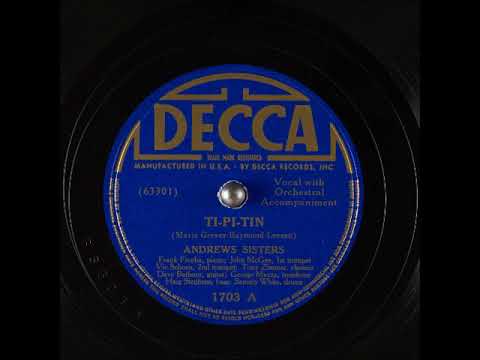 Ti-Pi-Tin ~ Andrews Sisters with Orchestral Accompaniment (1938)