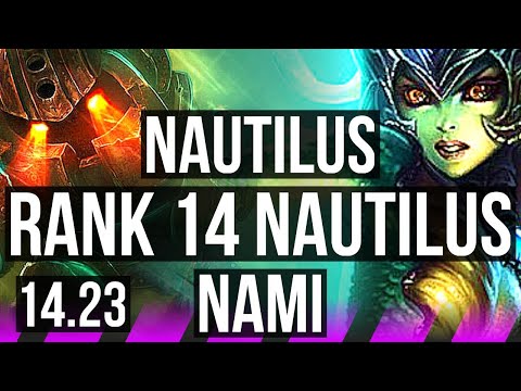 NAUTILUS & Zyra vs NAMI & Hwei (SUP) | Rank 14 Nautilus | NA Challenger | 14.23