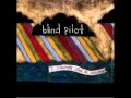 Blind Pilot: Paint Or Pollen