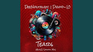 Download lagu Tears (BlaQ Soulful Mix) mp3