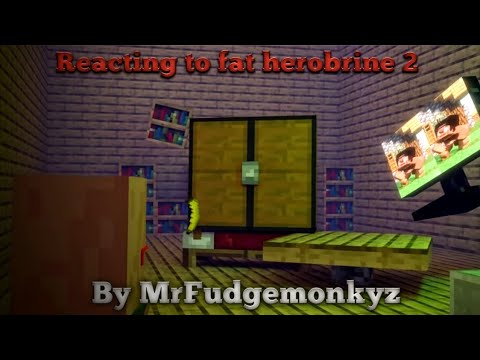 Reacting to Fat Herobrine nightmare 2 (A Minecraft Animation)