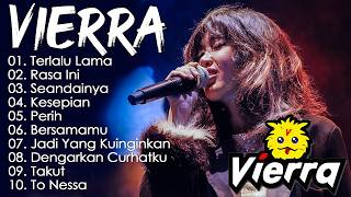 Download lagu Kumpulan Lagu Vierra Terbaik & Terpopuler || Full Album [SMA] Terbaik || Top Hit Lagu 2000 An mp3