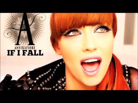 ANNIKAFIORE - "If I Fall" PRE-ALCAZAR Demo!!