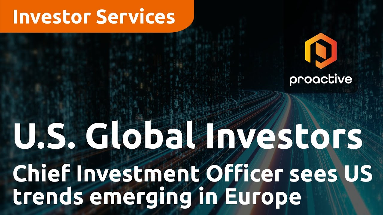U.S. Global Investors Chief Investment Officer sees US trends emerging in Europe