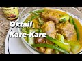 👨‍🍳How to Cook Oxtail Kare Kare | Filipino Peanut Beef Stew | Famous Filipino Dish| Comfort Food