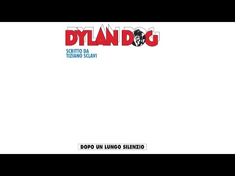 Dopo un lungo silenzio - Dylan Dog 362