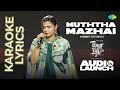 Muththa Mazhai Karaoke With Lyrics Sing Along