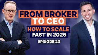 From Broker to Business Owner — Scaling Fast in 2026 | Ep 23 | Captain & the Coach