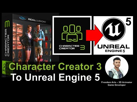 Character Creator 3 to Unreal Engine 5 - Full Tutorial