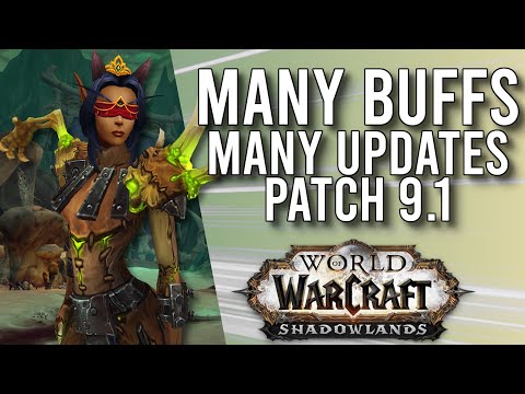 WE GOT BUFFS! Many Class Updates For Patch 9.1 PTR Shadowlands! - WoW: Shadowlands 9.1 PTR