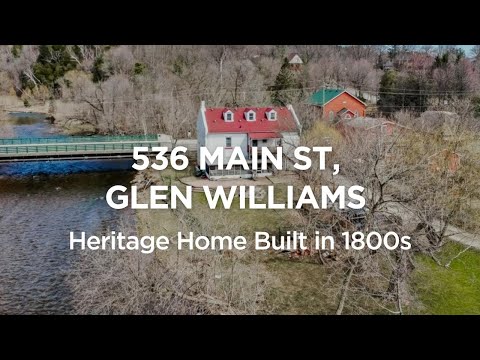 NEW LISTING : 536 Main St, Glen Williams, ON  | Heritage Home Built In 1800s