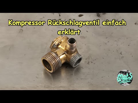 Kompressor Rückschlagventil Funktion einfach erklärt