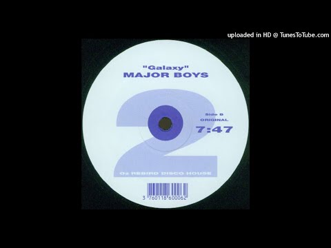 Major Boys - Galaxy (Original Mix)