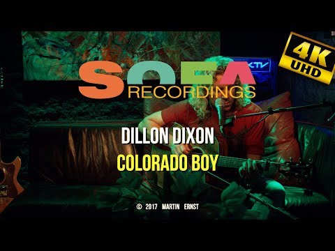 SofaRecordings: Dillon Dixon - "Colorado Boy"