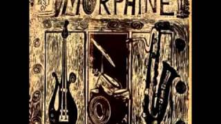 Morphine - Shame