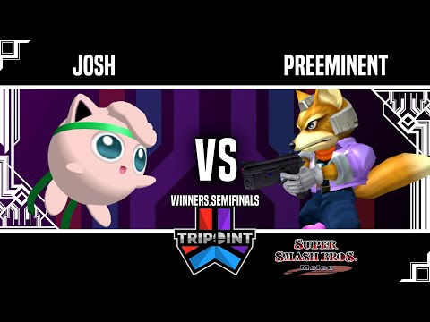 Tripoint Smash 219 - Winners Semifinals - Josh(Jigglypuff) Vs. Preeminent(Fox)
