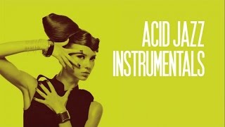 Acid Jazz Instrumentals - 2 Hours non stop