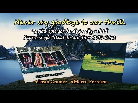 【Melodic Rock/AOR】Goodbye Thrill - Dead To Me 2007~Emily's collection